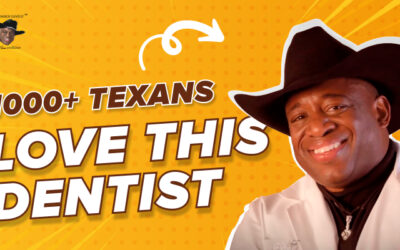 Why 1000+ Texans Tip Their Hat to The Cowboy Dentist