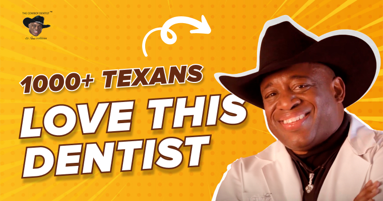Why 1000+ Texans Tip Their Hat to The Cowboy Dentist